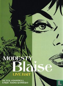 Modesty Blaise: Live Bait (2012) by Peter O'Donnell