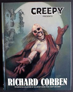 Creepy Presents Richard Corben by Bruce Jones, Richard Corben, Doug Moench