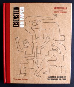 Eisenstein on Paper: Graphic Works by the Master of Film by Naum Kleiman, Martin Scorsese (foreword)