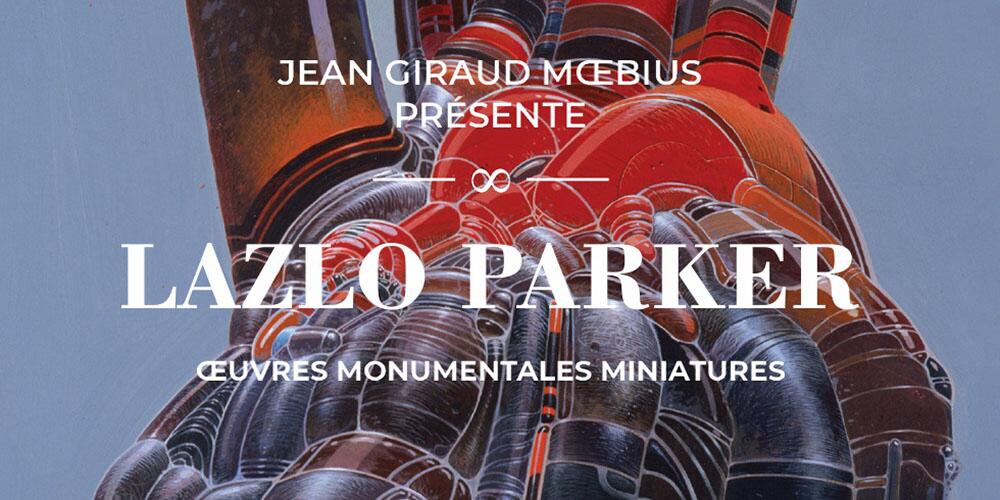 Jean Giraud Moebius Présente LAZLO PARKER by Lazlo Parker, introduction by Isabelle Giraud