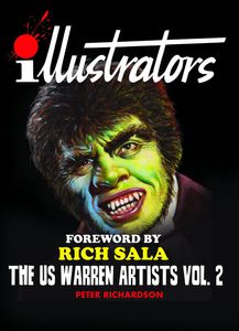 The US Warren Artists Vol. 2 (Illustrators Hardcover Special #21) by Peter Richardson; Rich Sala (foreword)