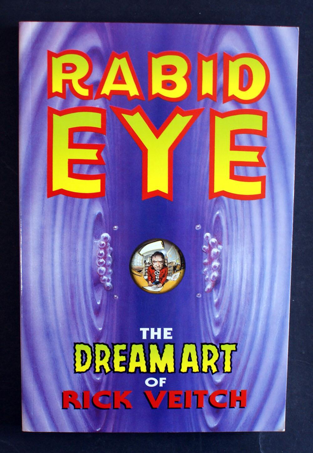 Rabid Eye: The Dream Art Of Rick Veitch - The Collected Rare Bit Fiends by Rick Veitch