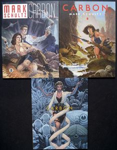 Mark Schultz's 'Carbon' Volumes 1 - 3 by Mark Schultz