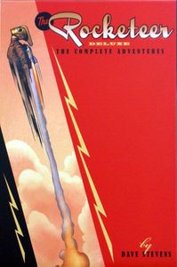 The Rocketeer: The Complete Deluxe Slipcased Edition by Dave Stevens