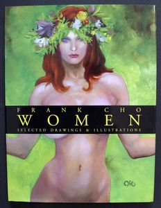 Frank Cho Women - Selected Drawings & Illustrations (Hardcover) by Frank Cho