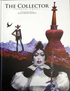 The Collector by Sergio Toppi, foreword by Sean Gordon Murphy