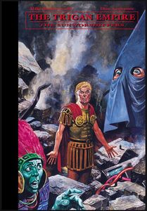 The Trigan Empire Volume 11: The Sunworshippers (Complete Don Lawrence Collection) by Mike Butterworth, Don Lawrence