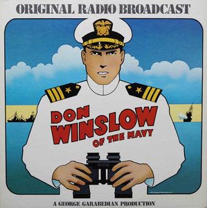 Don Winslow of the Navy - Original Radio Broadcast (vinyl record) by Frank V Martinek
