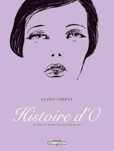 Histoire d'O by Marquis de Sade, Pauline Béage