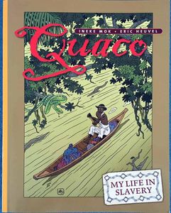Quaco - My Life in Slavery by Ineke Mok