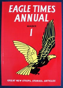 Eagle Times Annual #1 by Various