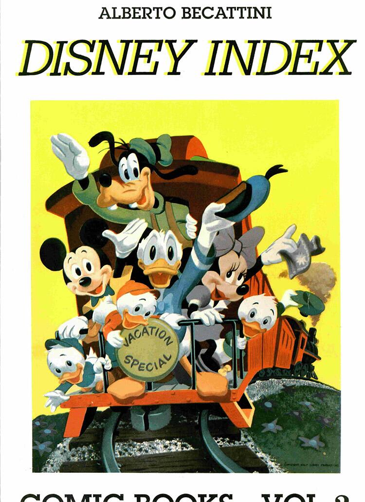 Disney Index Comic Books Vol.2 by Alberto Becattini (Numbered Limited ...