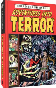 Atlas Comics Library No. 1: Adventures Into Terror Vol. 1