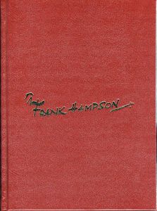 Tomorrow Revisited: A Celebration of the Life and Art of Frank Hampson (Deluxe Leatherbound #66/100) by Alastair Crompton, Frank Hampson
