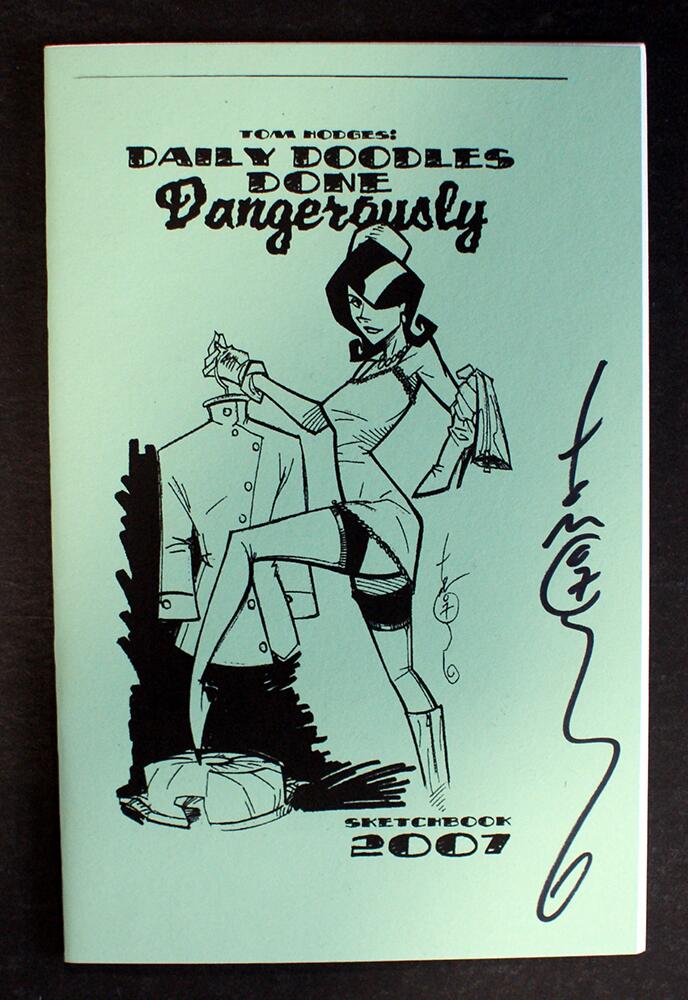 Tom Hodges: Daily Doodles Done Dangerously