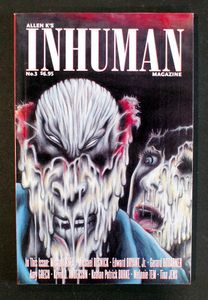 Allen K's Inhuman Magazine #3 by Allen Koszowski, Melanie Tem, Michael Shea, Gerard Houarner, Michael Resnick, Edward Bryant Jr, Amy Grech, Tina Jens,