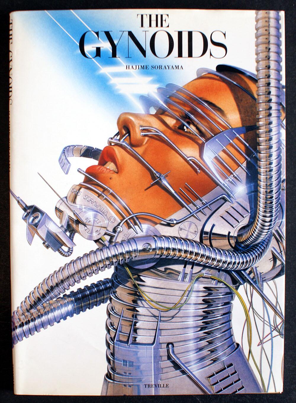 Hajime Sorayama: The Gynoids by Hajime Sorayama at The Book Palace