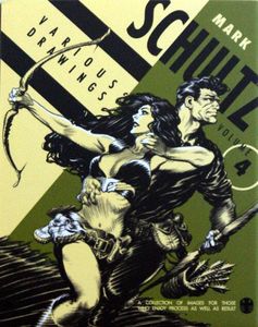 Mark Schultz Various Drawings volume 4 (Hard cover) by Mark Schultz