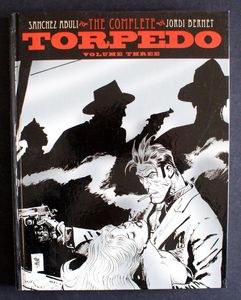 The Complete Torpedo: Volume 3 by Enrique Sanchez Abuli, Jimmy Palmiotti