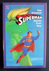 The Greatest Superman Stories Ever Told (NM) by Various