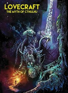Lovecraft: The Myth of Cthulhu by H.P. Lovecraft