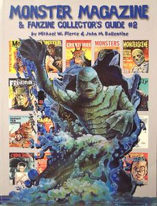 Monster Magazine & Fanzine Collector's Guide #2 by Michael Pierce, John Ballentine