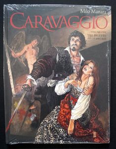 Caravaggio Volume One - The Palette and The Sword by Milo Manara