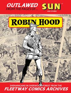 front cover, Fleetway Comics Archives: ROBIN HOOD