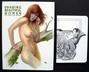 Drawing Beautiful Women: The Frank Cho Method (Publisher's Edition) by Frank Cho