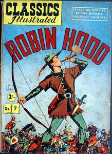 Classics Illustrated #7: Robin Hood (British Edition Giant series)