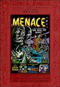 Marvel Masterworks: Atlas Era Menace Volume 1 by Stan Lee
