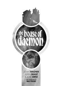 The House Of Daemon by John Wagner, Alan Grant, Mike Perkins