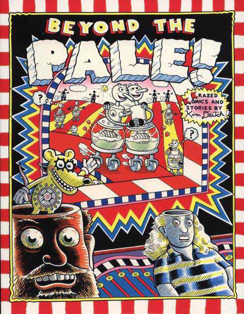 Beyond the Pale! by Kim Deitch