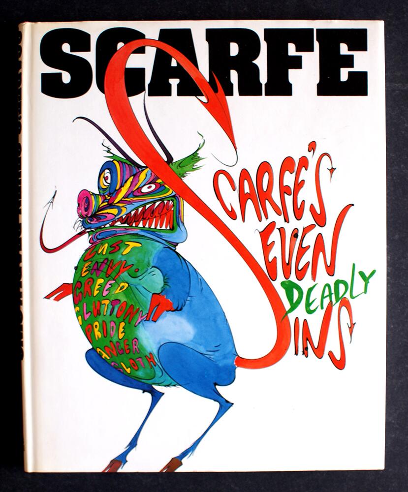 Gerald Scarfe: Scarfe's Seven Deadly Sins by Gerald Scarfe