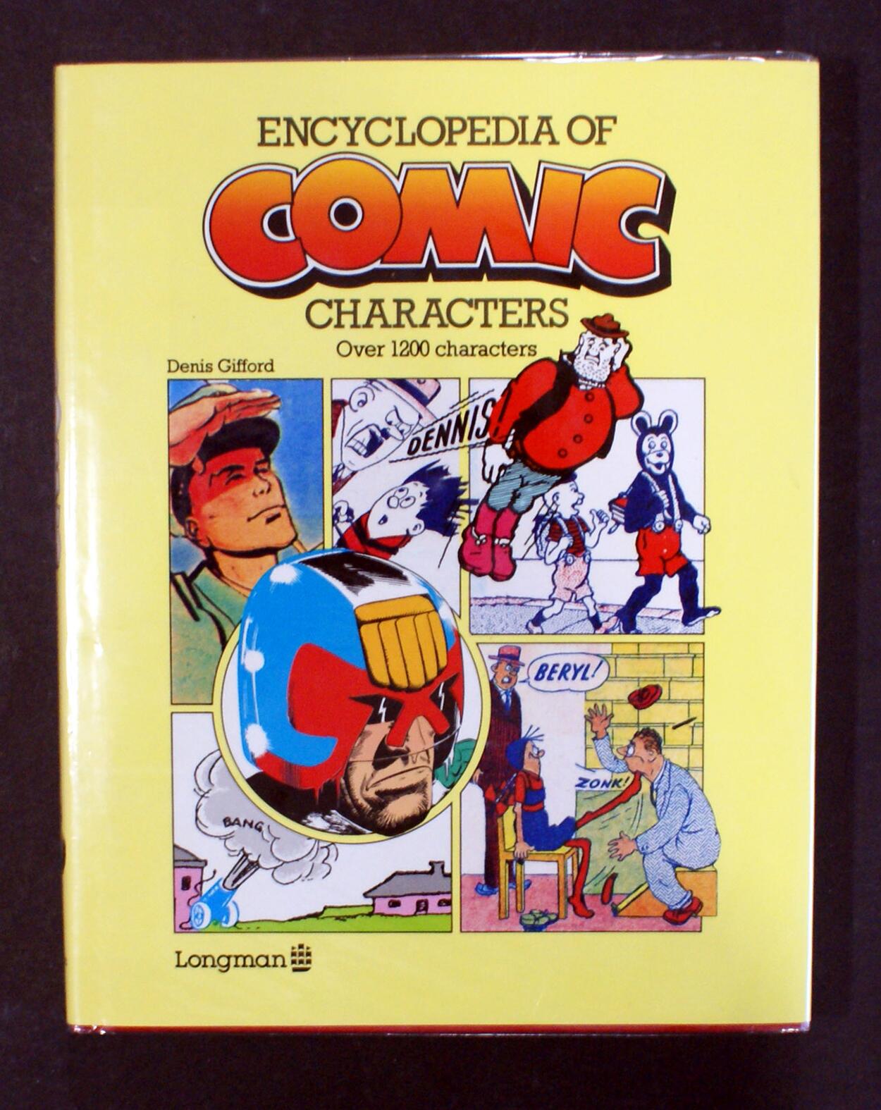 Encyclopedia Of Comic Characters by Denis Gifford