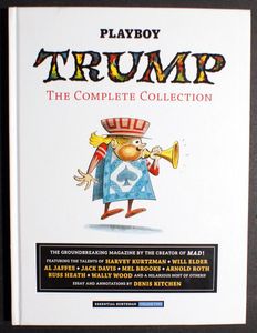 Essential Kurtzman Volume 2: Playboy: Trump: The Complete Collection by Various
