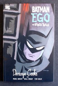 Batman: Ego And Other Tails by Darwyn Cooke, Paul Grist