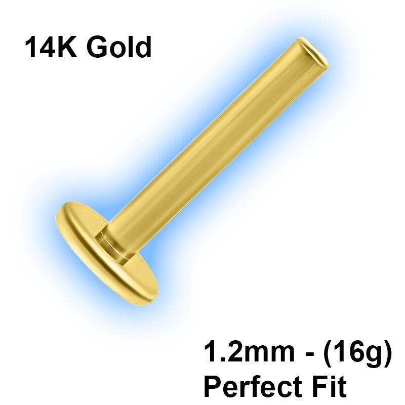 14K Gold Perfect Fit Internal Threaded Labret Shaft - 1.2mm (16g)