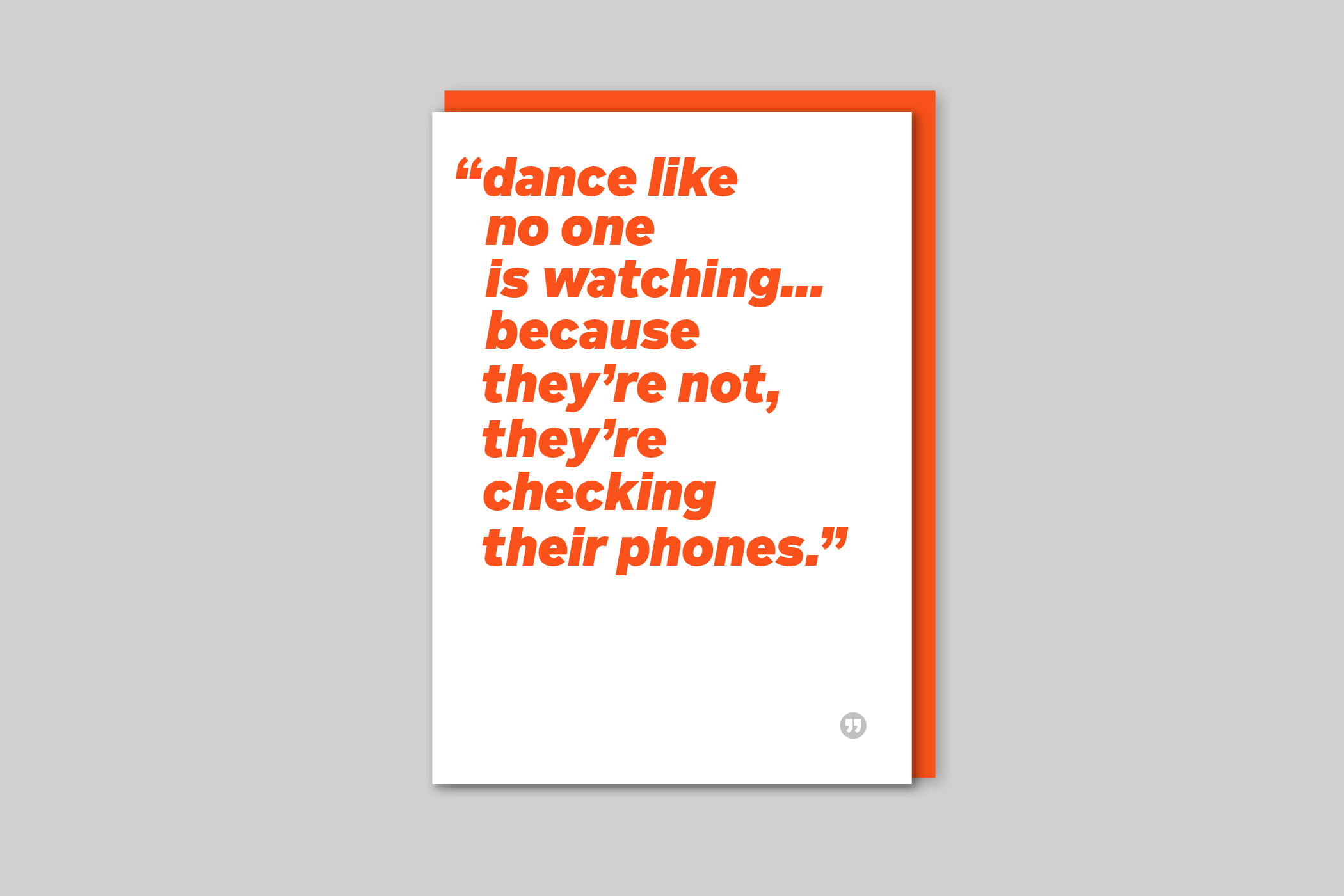 Dance funny quotation from Quotecards range of cards by Icon, back page.