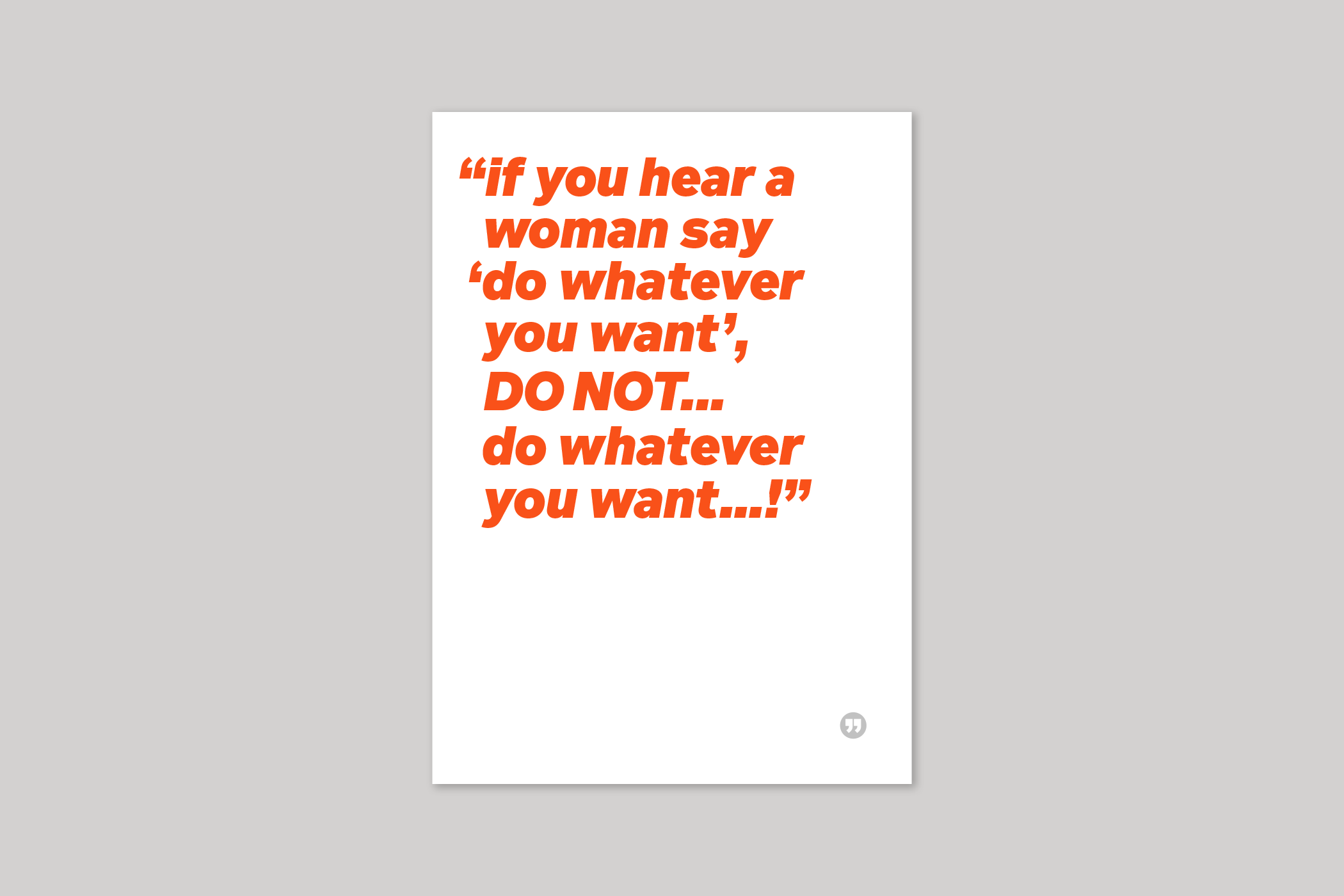Whatever You Want funny quotation from Quotecards range of cards by Icon.
