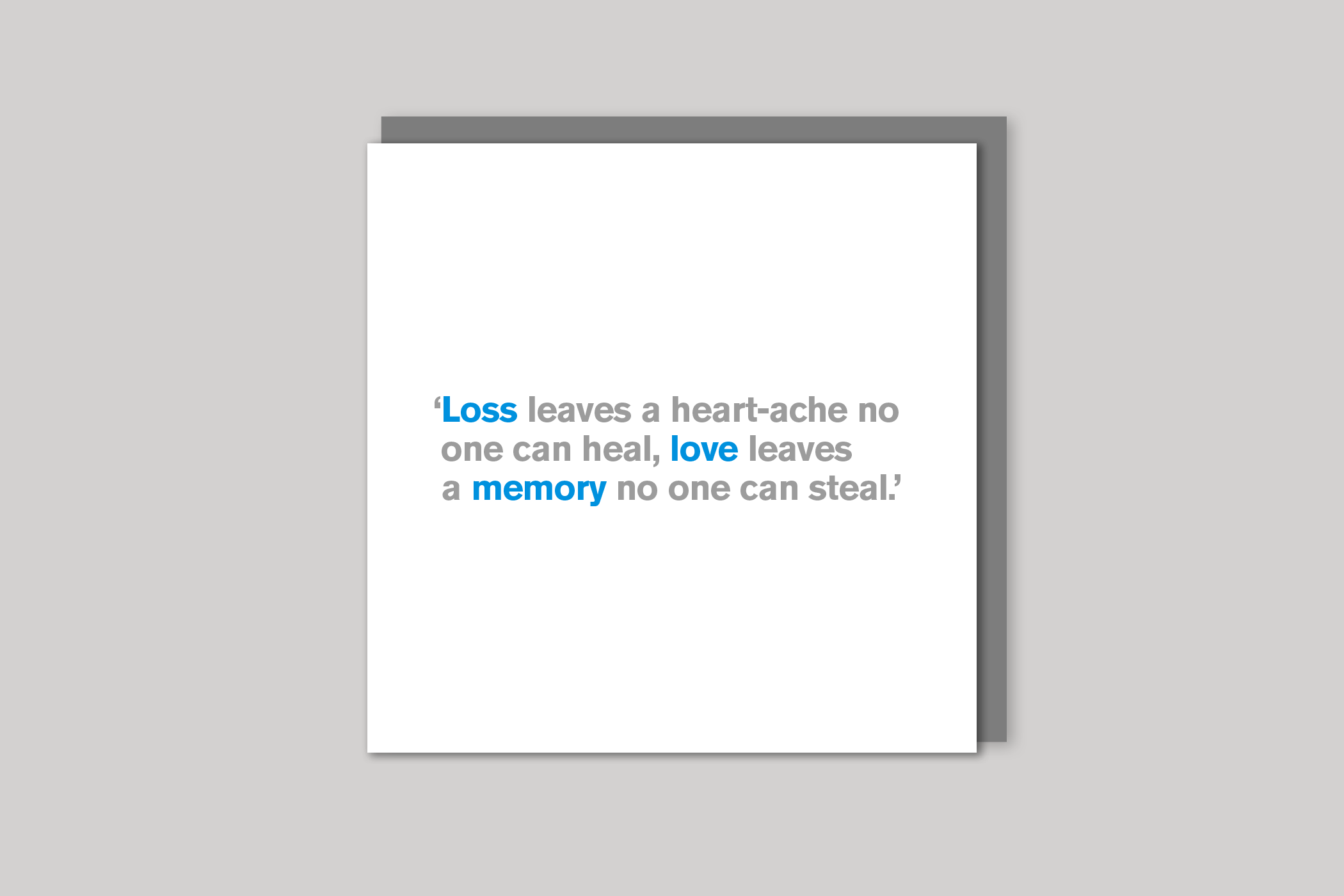 Loss Leaves a Heart-Ache sympathy card from Lyric range of quotation cards by Icon, back page.