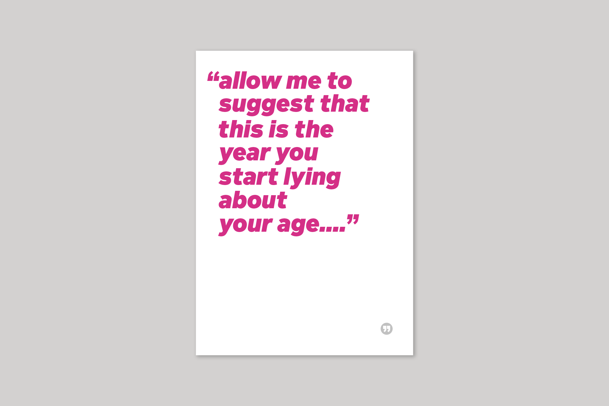 Start Lying funny quotation from Quotecards range of cards by Icon.