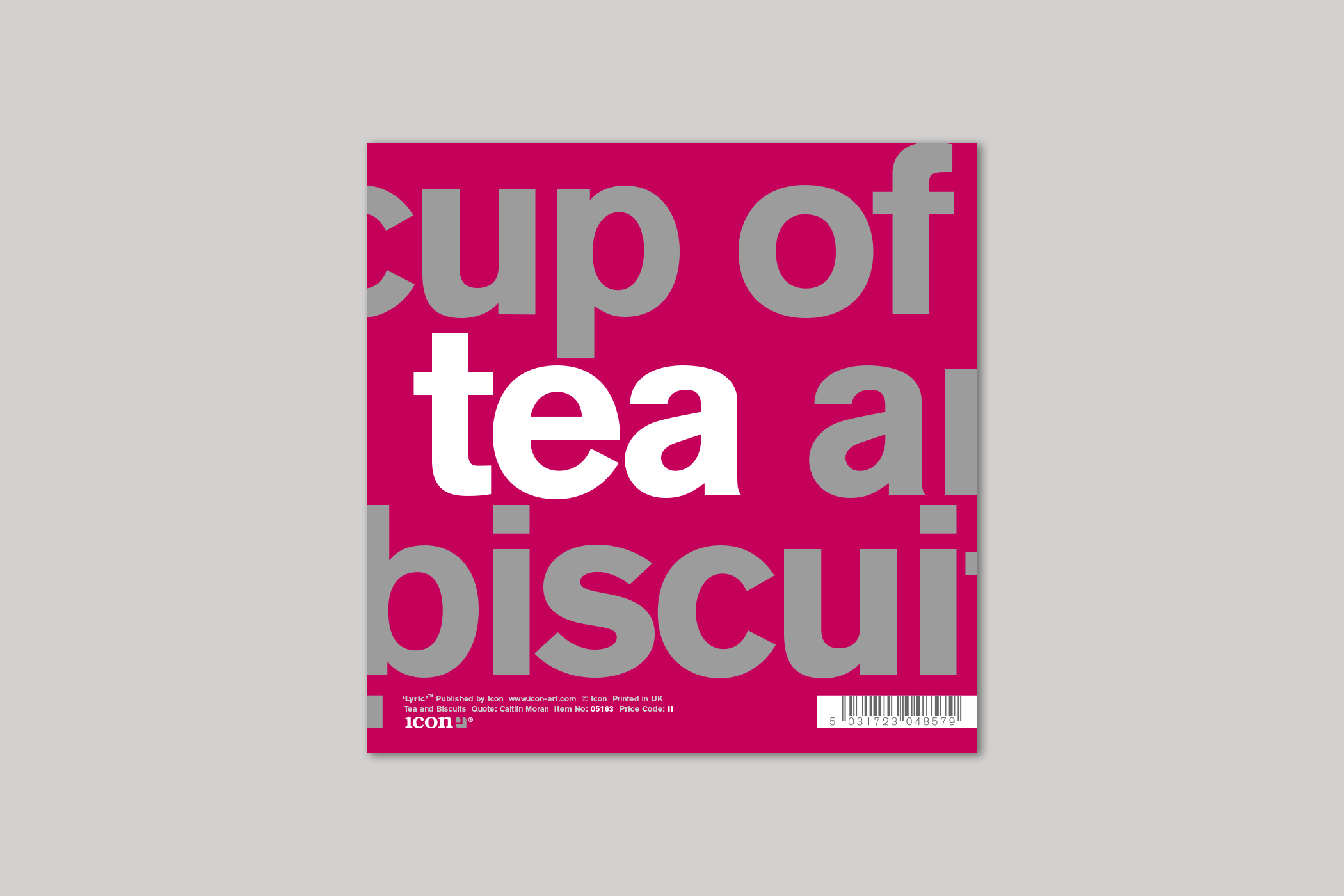 Tea and Biscuits from Lyric range of quotation cards by Icon, with envelope.