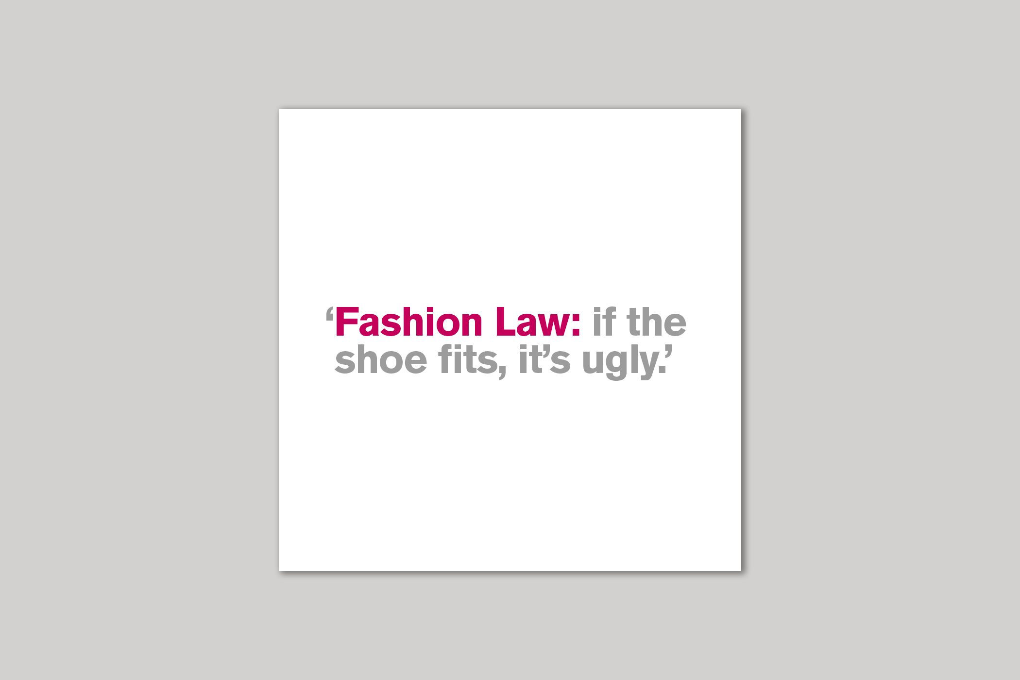 Fashion Law from Lyric range of quotation cards by Icon.