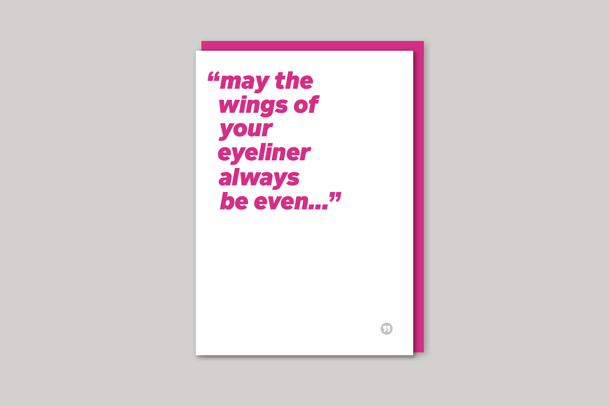 Your Eyeliner funny quotation from Quotecards range of cards by Icon, back page.