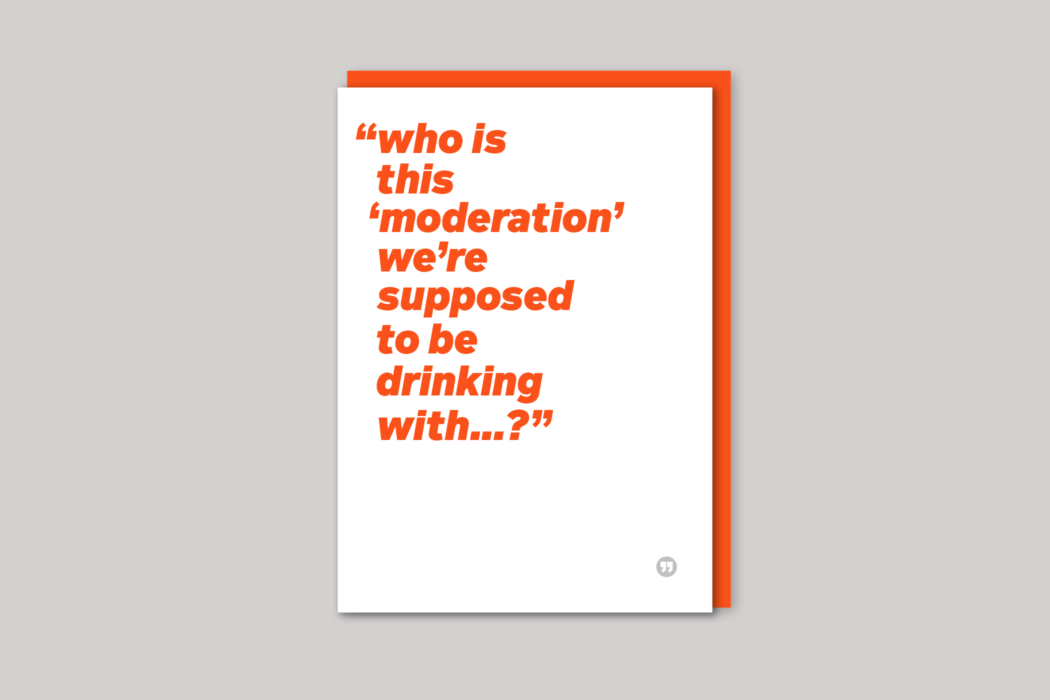 Moderation funny quotation from Quotecards range of cards by Icon, back page.