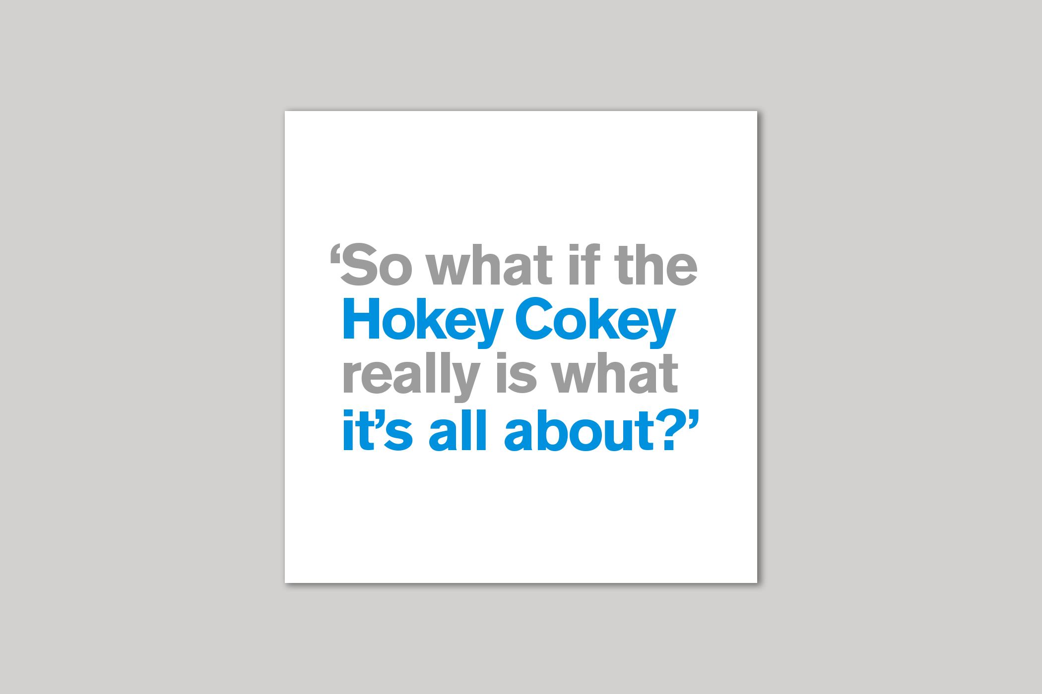 Hokey Cokey from Lyric range of quotation cards by Icon.