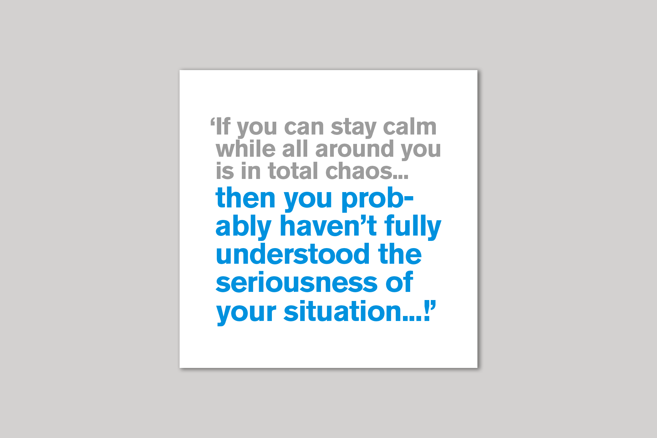 If You Can Stay Calm from Lyric range of quotation cards by Icon.