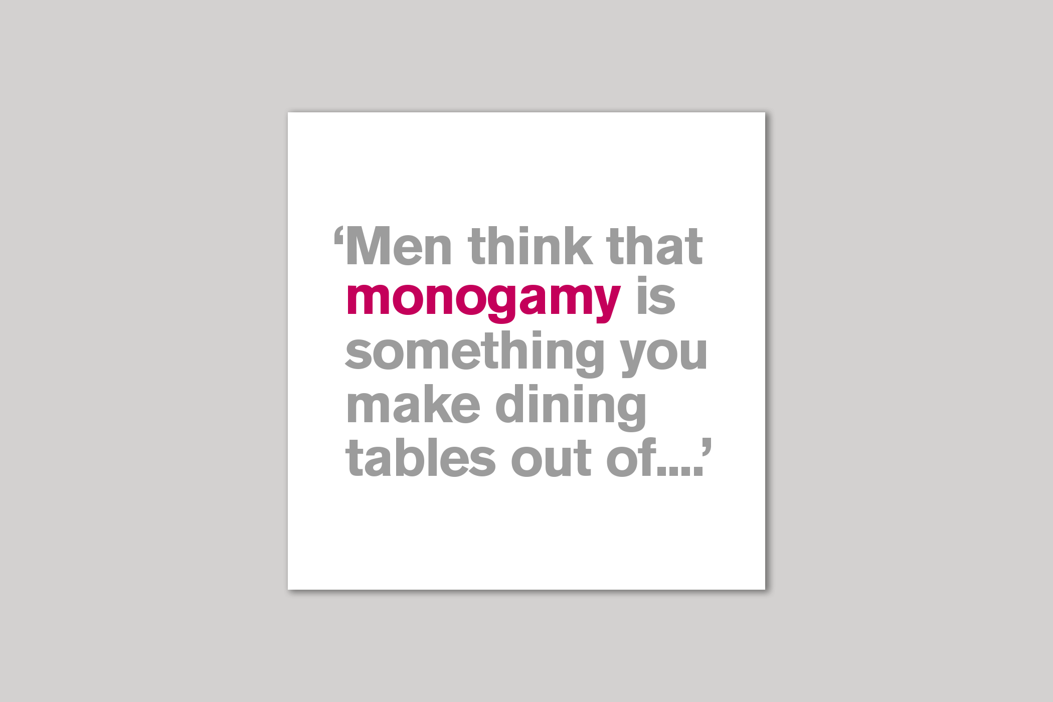 Monogamy from Lyric range of quotation cards by Icon.