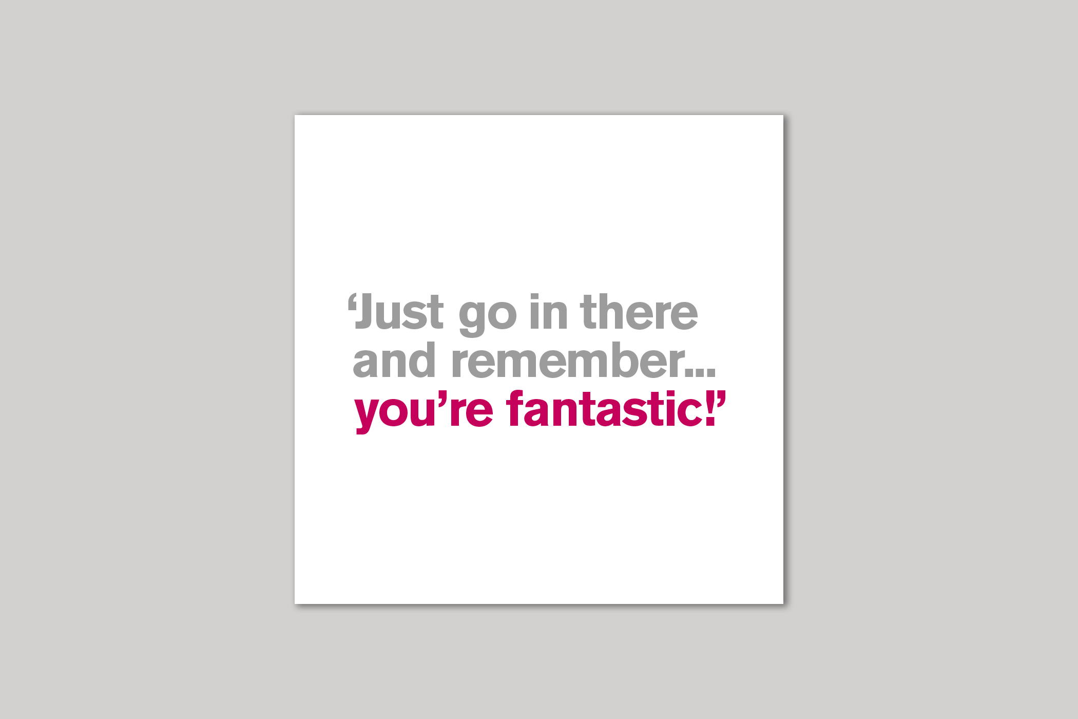 You're Fantastic good luck card from Lyric range of quotation cards by Icon.